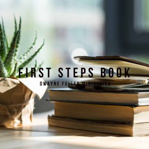 First Steps Book